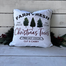Load image into Gallery viewer, Farm Fresh Trees Christmas Pillow