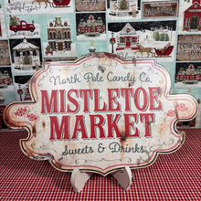 Load image into Gallery viewer, Mistletoe Holiday Sign