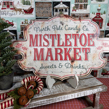 Load image into Gallery viewer, Mistletoe Holiday Sign