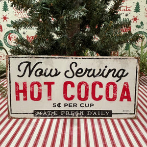 Serving Hot Cocoa Sign