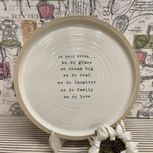 Load image into Gallery viewer, Stoneware Family Sentiment Serving Platter with sweet message.