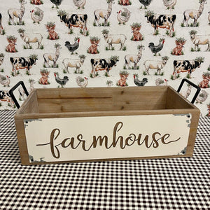 Farmhouse Box with metal cutout sign and handles.