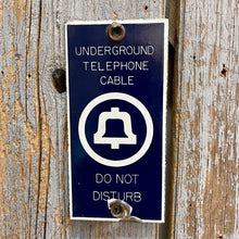 Load image into Gallery viewer, Vintage Porcelain Underground Telephone Cable &quot;Do Not Disturb&quot; Sign.