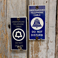 Load image into Gallery viewer, Vintage Porcelain Underground Telephone Cable &quot;Do Not Disturb&quot; Signs