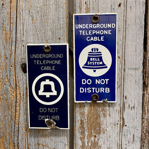 Vintage Porcelain Underground Telephone Cable "Do Not Disturb" Signs