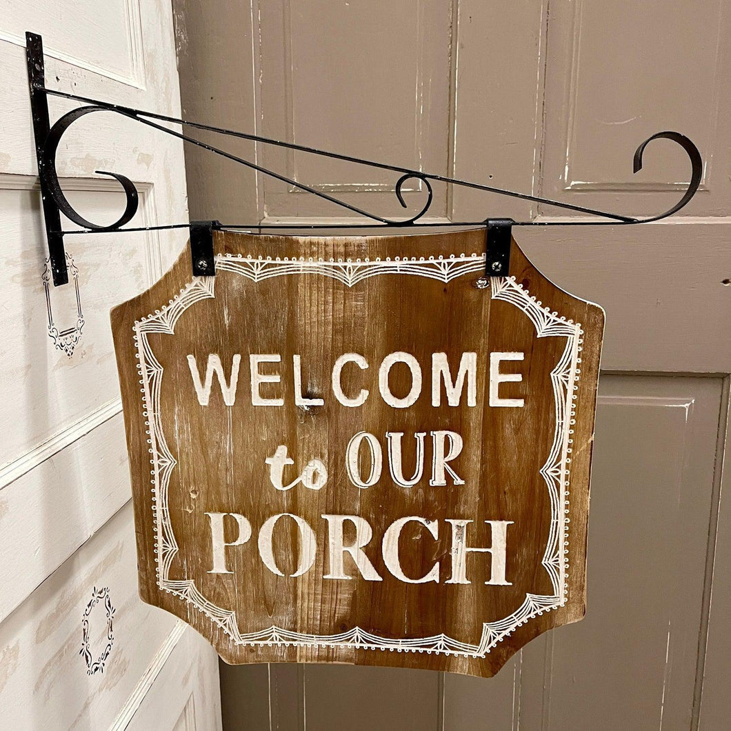 Wood Welcome to Our Porch Sign with metal hanger.