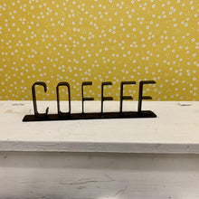 Load image into Gallery viewer, Tabletop metal COFFEE sign